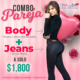 Combo Pareja - Milena Aldana Jeans Colombianos Levantapompas